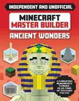 Minecraft Master Builder - Ancient Wonders - Indépendant et non officiel - Minecraft Master Builder - Ancient Wonders - Independent and Unofficial