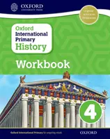 Livre d'exercices d'histoire primaire internationale d'Oxford 4 - Oxford International Primary History Workboook 4