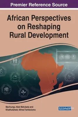 Perspectives africaines sur la refonte du développement rural - African Perspectives on Reshaping Rural Development