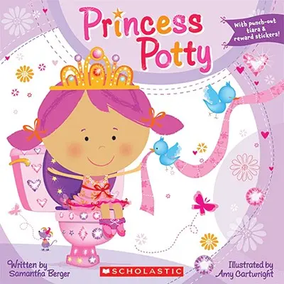 Le pot de la princesse [avec autocollants et objets à découper] - Princess Potty [With Sticker(s) and Punch-Out(s)]