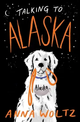 Parler à l'Alaska - Talking to Alaska