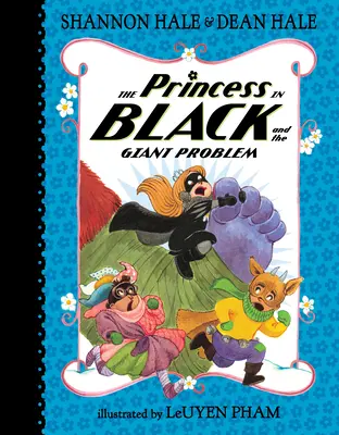 La princesse noire et le problème du géant - The Princess in Black and the Giant Problem