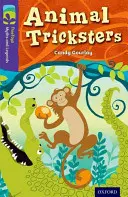 Oxford Reading Tree TreeTops Mythes et légendes : Niveau 11 : Les animaux filous - Oxford Reading Tree TreeTops Myths and Legends: Level 11: Animal Tricksters