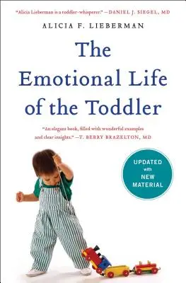 La vie émotionnelle du tout-petit - The Emotional Life of the Toddler