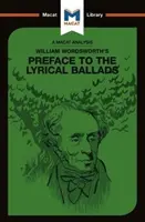 Analyse de la préface de William Wordsworth aux Ballades lyriques - An Analysis of William Wordsworth's Preface to the Lyrical Ballads