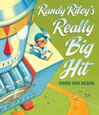 Le grand succès de Randy Riley - Randy Riley's Really Big Hit