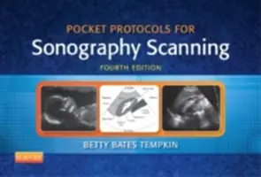 Protocoles de poche pour l'échographie - Pocket Protocols for Sonography Scanning