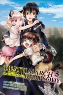 La Marche de la Mort dans le Monde Parallèle Rhapsody, Vol. 5 (Manga) - Death March to the Parallel World Rhapsody, Vol. 5 (Manga)