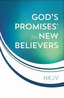 Les promesses de Dieu pour les nouveaux croyants - God's Promises for New Believers