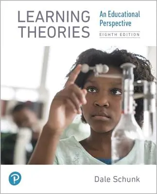 Théories de l'apprentissage : Une perspective éducative - Learning Theories: An Educational Perspective