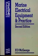 Équipement électrique marin et pratique - Marine Electrical Equipment and Practice