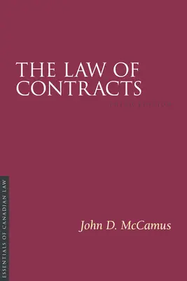 Le droit des contrats, 3/E - The Law of Contracts, 3/E