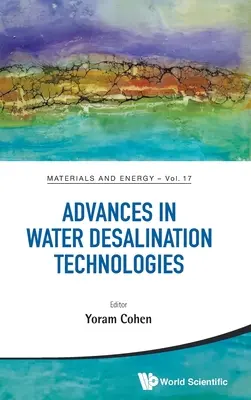 Progrès dans les technologies de dessalement de l'eau - Advances in Water Desalination Technologies