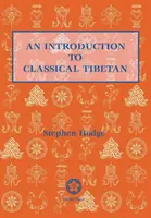 Introduction au tibétain classique - An Introduction to Classical Tibetan