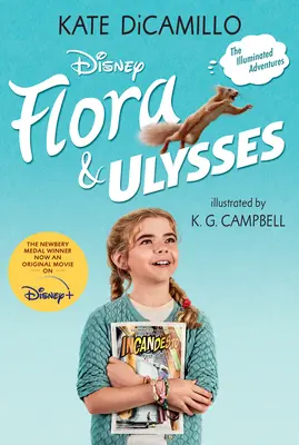 Flora et Ulysse : Édition de rattachement - Flora and Ulysses: Tie-In Edition