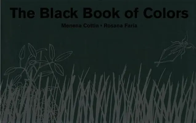Le livre noir des couleurs - The Black Book of Colors