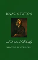 Isaac Newton et la philosophie naturelle - Isaac Newton and Natural Philosophy