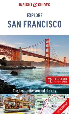 Insight Guides Explore San Francisco (Guide de voyage avec Ebook gratuit) - Insight Guides Explore San Francisco (Travel Guide with Free Ebook)