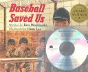 Le baseball nous a sauvés - Baseball Saved Us