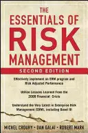 L'essentiel de la gestion des risques, deuxième édition - The Essentials of Risk Management, Second Edition