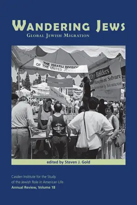 Juifs errants : La migration juive mondiale - Wandering Jews: Global Jewish Migration