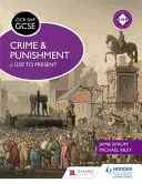 OCR GCSE History Shp : Crime et châtiment C.1250 à nos jours - OCR GCSE History Shp: Crime and Punishment C.1250 to Present