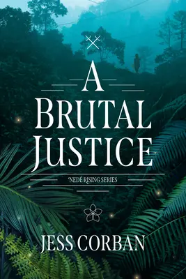 Une justice brutale - A Brutal Justice