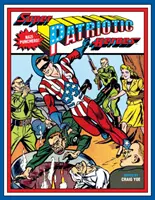 Super héros patriotiques - Super Patriotic Heroes