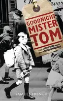 Bonne nuit, Monsieur Tom - Goodnight Mister Tom