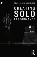 Créer une performance solo - Creating Solo Performance