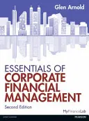 L'essentiel de la gestion financière des entreprises - Essentials of Corporate Financial Management