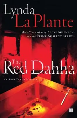 Le Dahlia rouge - The Red Dahlia