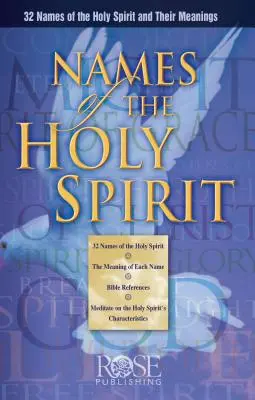 Les noms du Saint-Esprit - Names of the Holy Spirit