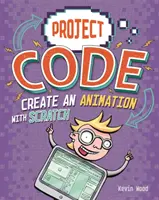 Code du projet : Créer une animation avec Scratch - Project Code: Create An Animation with Scratch