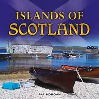 Les îles d'Écosse - Islands of Scotland