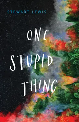 Une chose stupide - One Stupid Thing