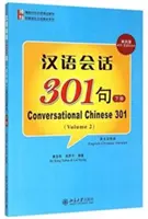 Chinois Conversationnel 301 (B) - Conversational Chinese 301 (B)