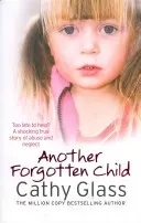 Un autre enfant oublié - Another Forgotten Child