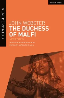 La duchesse de Malfi - The Duchess of Malfi