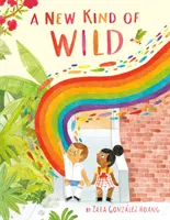 Une nouvelle forme de sauvagerie - A New Kind of Wild