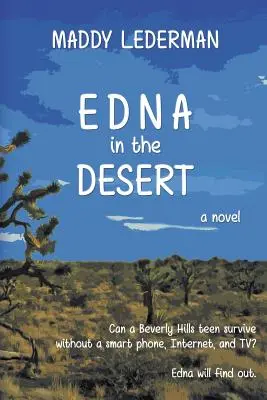 Edna dans le désert - Edna in the Desert