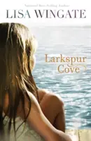 L'anse de Larkspur - Larkspur Cove