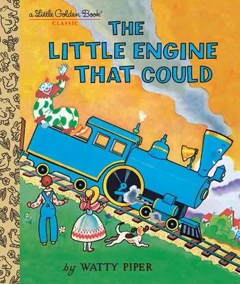 Le petit moteur qui pouvait - The Little Engine That Could