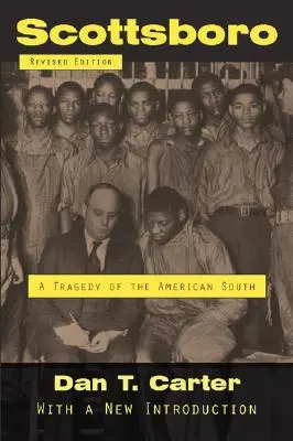 Scottsboro : Une tragédie du Sud américain - Scottsboro: A Tragedy of the American South