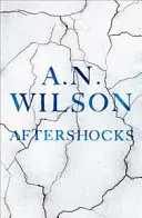 Répliques (Wilson A. N. (Auteur)) - Aftershocks (Wilson A. N. (Author))