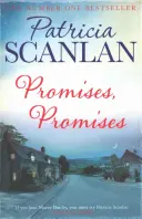 Promesses, promesses - Chaleur, sagesse et amour à chaque page - si vous avez aimé Maeve Binchy, lisez Patricia Scanlan - Promises, Promises - Warmth, wisdom and love on every page - if you treasured Maeve Binchy, read Patricia Scanlan