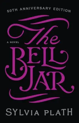 Le pot aux roses - The Bell Jar