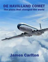 De Havilland Comet - L'avion qui a changé le monde - De Havilland Comet - The Plane that Changed the World