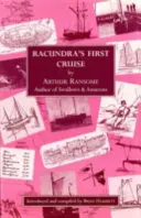 La première croisière de Racundra - Racundra's First Cruise