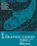 Le canon graphique, volume 1 : De l'épopée de Gilgamesh à Shakespeare en passant par les Liaisons dangereuses - The Graphic Canon, Volume 1: From the Epic of Gilgamesh to Shakespeare to Dangerous Liaisons